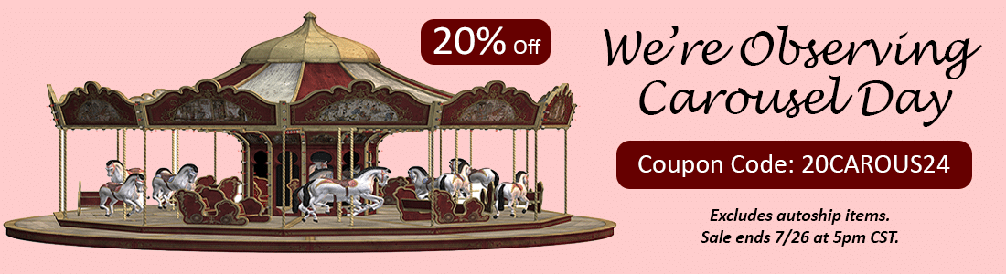 carousel day sale 20% off orders. sale ends 7/26 at 5pm.